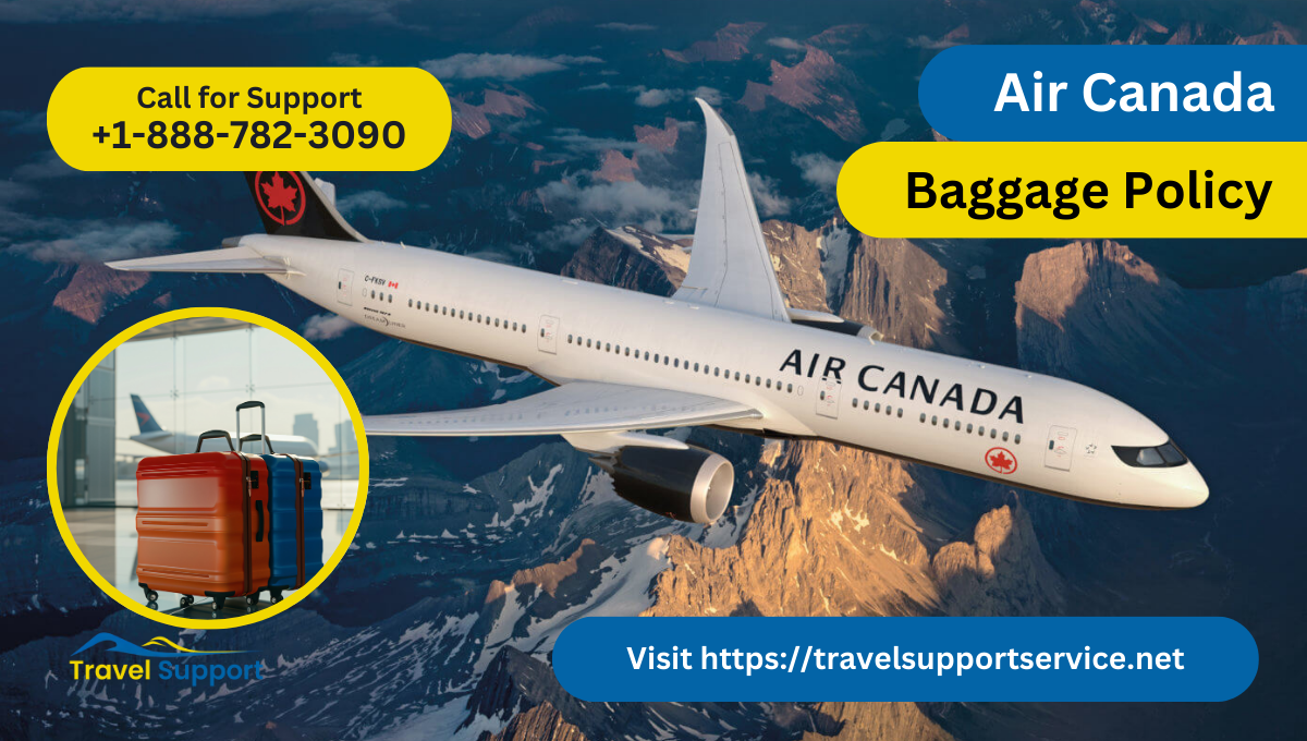 Air Canada Baggage Policy